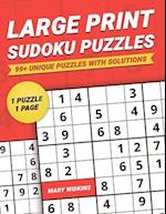 Large Print Sudoku Puzzles 99+ Unique Puzzles With Solutions: Medium Grade Difficulty Sudoku Book For Your Mind Activity 