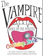 The Vampire Goes To The Dentist