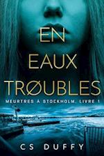 En eaux trøubles