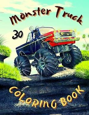 Monster Truck Coloring Book: Amazing Collection of Cool Monsters Trucks, Coloring Book for Boys and Girls Who Really Love To Coloring