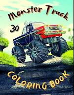 Monster Truck Coloring Book: Amazing Collection of Cool Monsters Trucks, Coloring Book for Boys and Girls Who Really Love To Coloring 