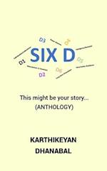 SIX D: Dimensions of the Culture (Anthology) 