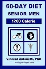 60-Day Diet for Senior Men - 1200 Calorie 