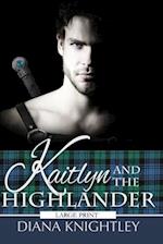 Kaitlyn and the Highlander 