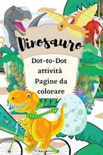 Dinosauro Dot-to-Dot attività Pagine da colorare