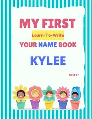 My First Learn-To-Write Your Name Book