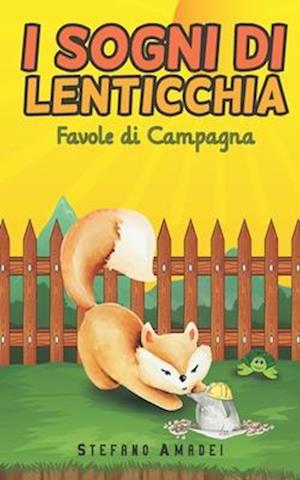 I Sogni di Lenticchia