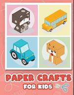 Paper Crafts for Kids: Easy Origami Cut It Out Activities Book for Kids Ages 4-8 
