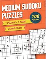 Medium Sudoku Puzzles Large Print 1 Puzzle - 1 Page: 100 Classic Puzzles For Everyday Brain Training 