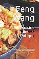 La cuisine chinoise authentique