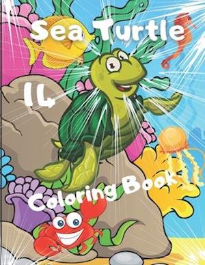 Sea Turtle Coloring Book: For Kids and Adults with Fun, Easy, and Stress-relief, Coloring Book For Grown-ups