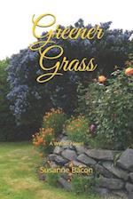 Greener Grass: A Wycliff Novel 