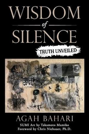 Wisdom of Silence: Truth Unveiled