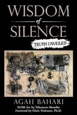 Wisdom of Silence: Truth Unveiled 