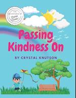 Passing Kindness On