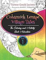 Cohanzick Lenape Village Tales: The Coloring and Activity Book Adventure 
