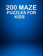 200 Maze Puzzles For Kids
