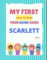 My First Learn-To-Write Your Name Book