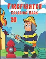 Firefighter Coloring Book: A Firefighter Coloring Book for Stress Relief & Relaxation 