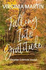 Falling Into Gratitude