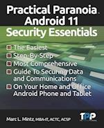 Practical Paranoia Android 11 Security Essentials 