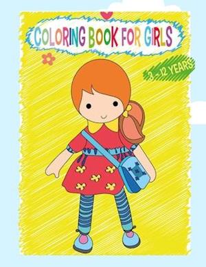 Coloring Book For Girls 3-12 years: Cute Designs With Beautiful girls and animals cat and dog. A perfect coloring book for girls and teenagers.