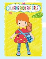 Coloring Book For Girls 3-12 years: Cute Designs With Beautiful girls and animals cat and dog. A perfect coloring book for girls and teenagers. 