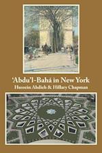 'Abdu'l-Baha in New York 