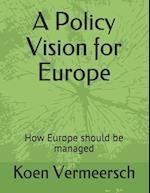 A Policy Vision for Europe