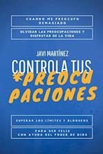 Controla tus Preocupaciones