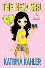 The New Girl: Book 15 - The Finale 