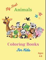My First Coloring Book For Kides Ages 4-8: children's activity coloring books for toddlers and kids ages 4-8 for kindergarten & preschool 