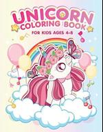 Unicorn Coloring Book: for Ages 4 - 8 