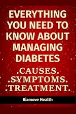 Everything you need to know about Managing Diabetes