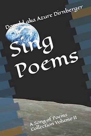 Sing Poems: A Song of Poems Collection Volume II