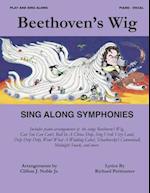 Beethoven's Wig Sing Along Symphonies