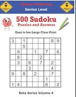 500 Genius Sudoku Puzzles and Answers Beta Series Volume 4