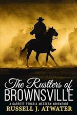 The Rustlers of Brownsville