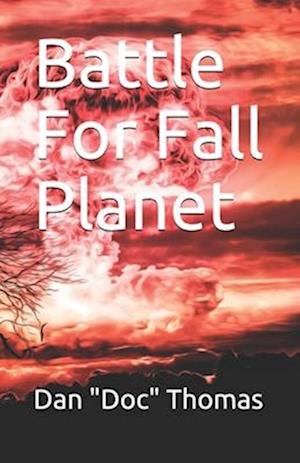 Battle For Fall Planet