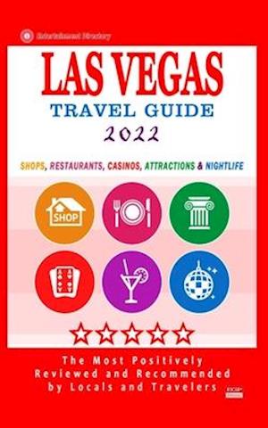 Las Vegas Travel Guide 2022