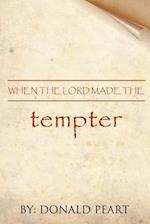 When the Lord the Tempter 