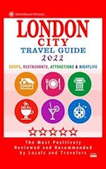 London City Travel Guide 2022