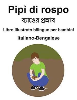 Italiano-Bengalese Pipì di rospo / &#2476;&#2509;&#2479;&#2494;&#2457;&#2503;&#2480; &#2474;&#2509;&#2480;&#2488;&#2509;&#2480;&#2494;&#2476;&#2509; L