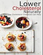 Lower Cholesterol Naturally