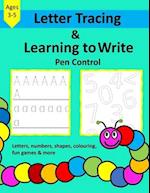 Letter Tracing & Learning to Write Pen control: my first writing, letters, numbers, shapes, colouring and fun games 