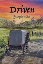 Driven: The Life and Times of Stephen Fisher 