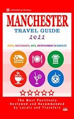 Manchester Travel Guide 2022