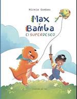 Max y Bamba