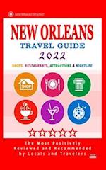 New Orleans Travel Guide 2022