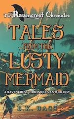 Tales from the Lusty Mermaid